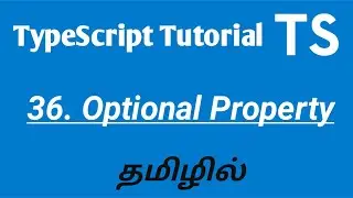 Typescript Optional Property in Tamil | Typescript tutorial in Tamil