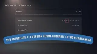 👌 PS5 ACTUALIZAR A LA VERSION LIBERABLE ULTIMA 1.01 NO PIERDES NADA. 👌