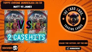 NEW RELEASE - Topps Chrome Bundesliga 24/25 - Double box opening - 2 Case Hits!!