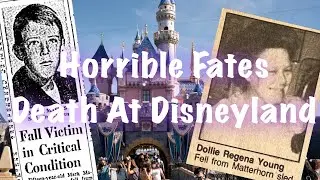 Horrible Fates | Death At Disneyland