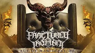FRACTURED INSANITY - Age of Manipulation (Official Lyric-Video) [2025]