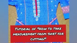 #cuttingathome #measurementtools How to Take Measurement Of Shirt Cutting!! || Latest 2020!!