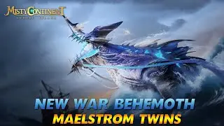 Misty Continent: New War Behemoth 