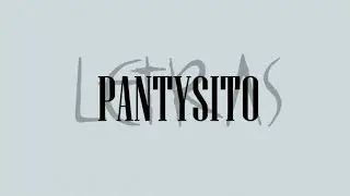 PANTYSITO Kelo X @itsbabyAL (Oficial audio)  #musiclyrics #ecuador #top10 #top1 #artist