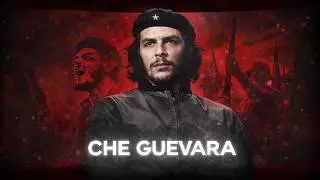 Che Guevara | Socialism - EDIT