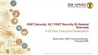 Da Vinci Trebuchet FAST Security Implementation Guide General Overview
