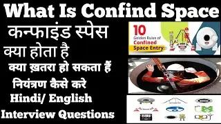 Confind Space Safety Training in Hindi/ English Full Safety Class #Hazardous# Precautions #