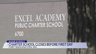 Parents frustrated as Prince George's County charter school closes before first day of school