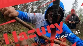 🗡️ Mazury ☀️ | u @jatving-a | Wiosna 2024