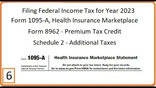 Filing Federal Income Tax for 2023 (Part 6): Form 1095-A, Health Insurance Marketplace Statement
