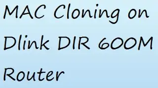 MAC Cloning on Dlink DIR600M Router