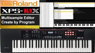 Roland XPS-10X multi samples editor create by program #xps10x #roland  #multisample #rolandxps10x
