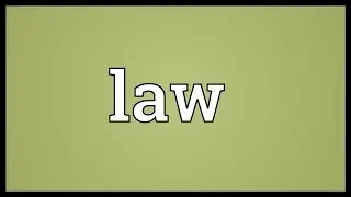 Law Meaning