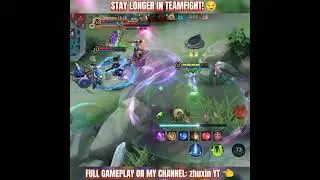STAY LONGER IN TEAMFIGHT! -MLBB🔥 #mlbbshorts #mlbbhighlights #mlbbcreatorcamp #mlbb #shorts