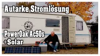 Autarke Stroml&ouml;sung mit PowerOak Bluetti Ac50s und Solarpanel SP120