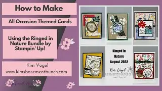 How to Make All Occasion themed cards using the Ringed in Nature Bundle by Stampin' Up!
