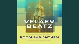 Boom Bap Anthem