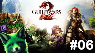 Guild Wars 2 [#06] [Deutsch] 🧝🏻 Mein ERSTES Mal GW2! | Twitch-Stream VoD von Stii_V_💚