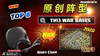 *NEW* NICK Base Building TOP 8 /Th13 War Base /Ni Chang Dance/Anti 2-3 Star/Clash of clans #589