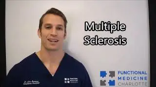 Multiple Sclerosis (MS) - Triggers and Treatment Targets - Functional Nugget #448