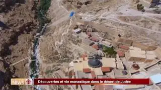 D&eacute;couvertes et vie monastique dans le d&eacute;sert de Jud&eacute;e