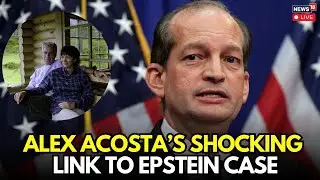 LIVE | Labor Secretary R. Alexander Acosta Faces Demands to Resign Over Jeffrey Epstein Plea Deal