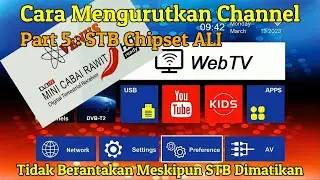 Cara Mengurutkan Channel Agar Tidak Berantakan Pada STB TV Digital Chipset ALI
