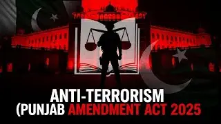 Punjab's NEW 2025 Anti-Terrorism Law EXPLAINED