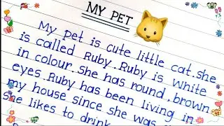 my pet / my pet essay in English/ my pet essay