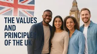 The Values and Principles of the Uk, Life in the Uk Test. (Chapter 1)