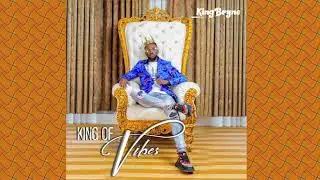 KINGBRYNE - KING OF VIBES (EP) | FULL ALBUM | AFROBEATS 2020
