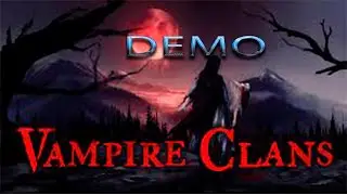 Vampire Clans (Demo)