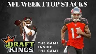 DRAFTKINGS NFL DFS WEEK 1 GPP STACKS
