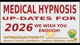 MEDICAL HYPNOSIS UPDATES FOR 2026 Harry Miller Clinical Hypnotherapist