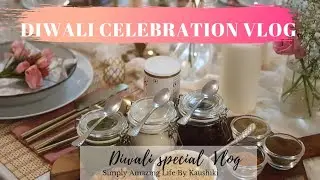 Diwali Celebration Vlog | Diwali Family Tradition | Diwali Cooking | Life of indian homemaker