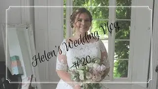 Client Wedding Vlog #20    ♡ Helen Pearson ♡
