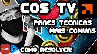 COS TV: PROBLEMAS T&Eacute;CNICOS MAIS COMUNS E SOLU&Ccedil;&Otilde;ES (POP, ERRO NETWORK, CAPTCHA, LOGIN, VALORES SOMEM)
