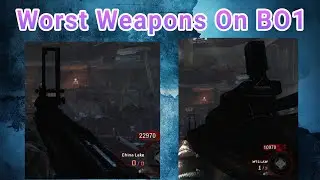 Worst Weapons On BO1 Zombies