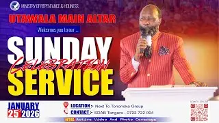 UTAWALA MAIN ALTAR SUNDAY SERVICE - JAN 25TH 2026