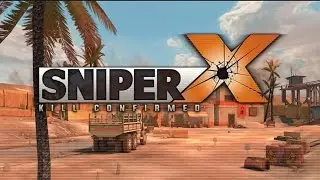 Sniper X: Kill Confirmed - Android Gameplay HD
