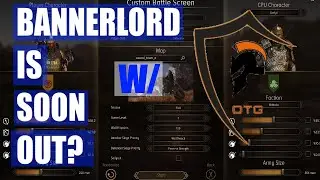 Bannerlord is soon out? | bannerlord podcast /w Dare to game !
