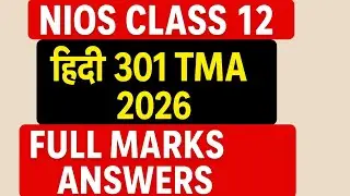 Nios|TMA HINDI 301|CLASS 12|💯 CORRECT SOLUTION APRIL 2026
