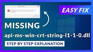 Ошибка отсутствия api-ms-win-crt-string-l1-1-0.dll | Как исправить | 2 способа исправления | 2021