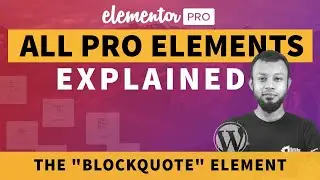 BlockQuote Widget Tutorial | Elementor Pro Tutorial