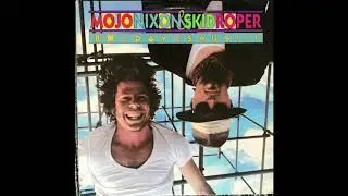 I'm Gonna Dig Up Howlin' Wolf - Mojo Nixon And Skid Roper