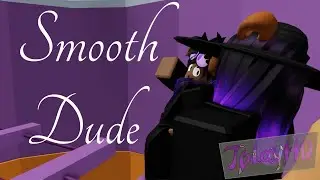 I'm a smooth dude. [Roblox Tower Of Hell Animation]