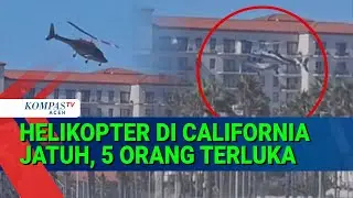 Kecelakaan Helikopter di California, Lima Penumpang Dirawat Intensif