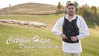Cătălin Hașa  || Dragele mele de oi  ||  NEW 2024