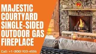 Majestic Courtyard Single-Sided Outdoor Gas Fireplace