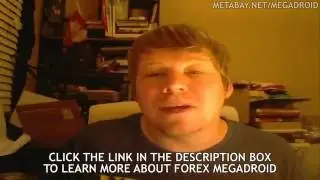 Forex Megadroid Review: Is THIS Forex Robot Accurate?